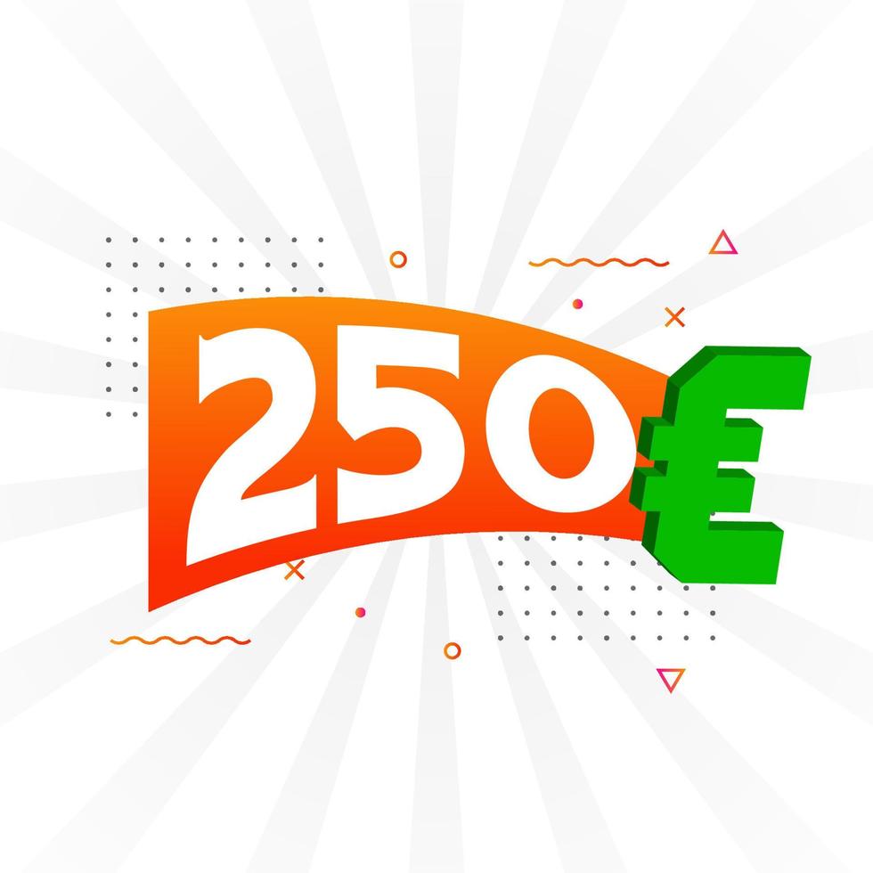 Símbolo de texto vectorial de moneda de 250 euros. Vector de stock de dinero de la unión europea de 250 euros