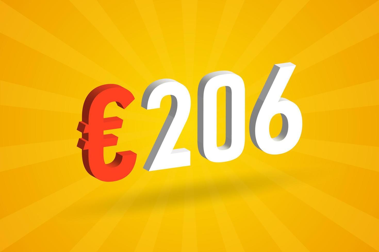 206 Euro Currency 3D vector text symbol. 3D 206 Euro European Union Money stock vector