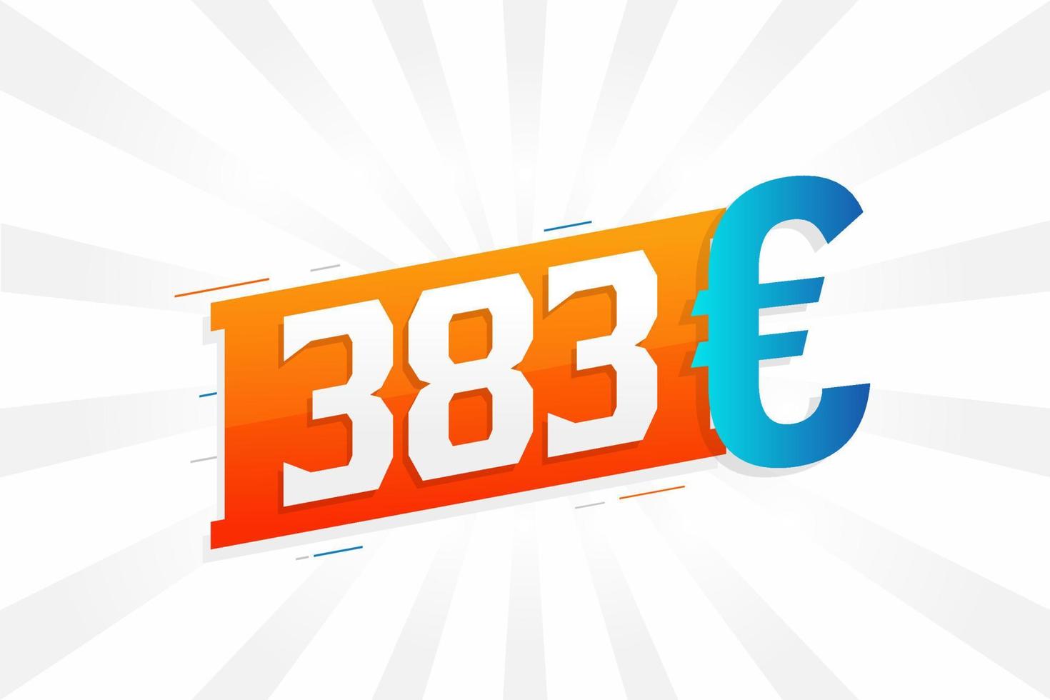 Símbolo de texto vectorial de moneda de 383 euros. 383 euro vector de stock de dinero de la unión europea
