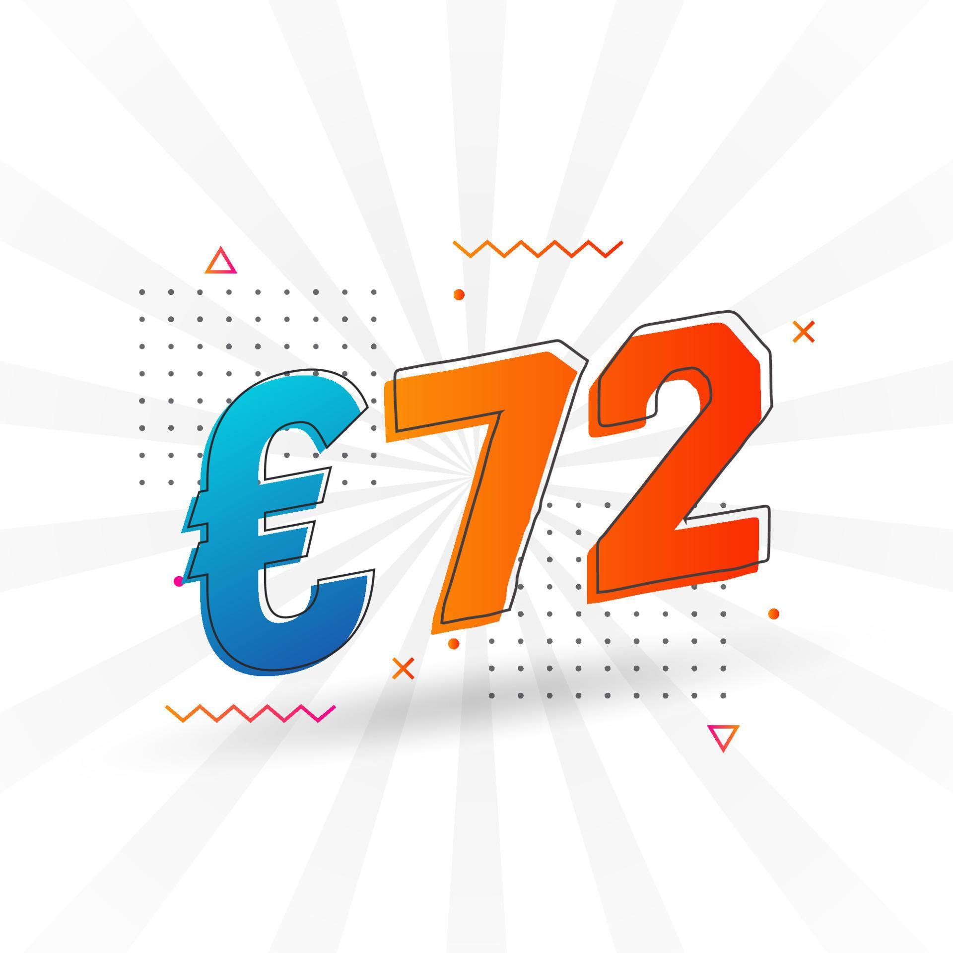S mbolo De Texto Vectorial De Moneda De 72 Euros 72 Euros Uni n 