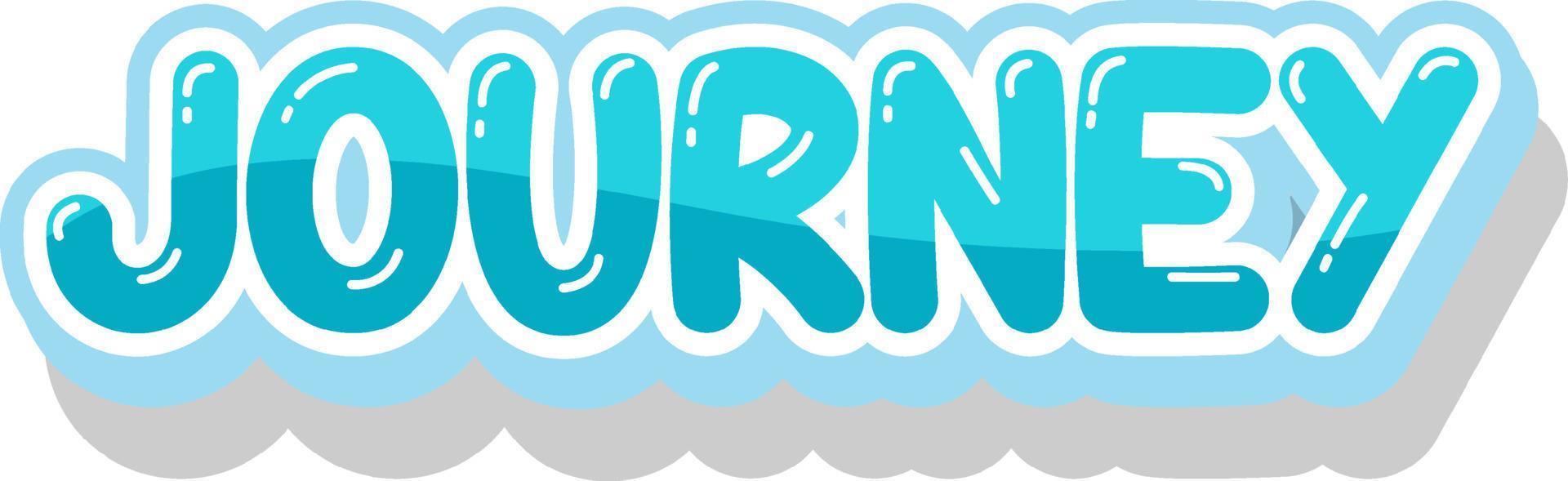 Journey text for banner or poster design vector