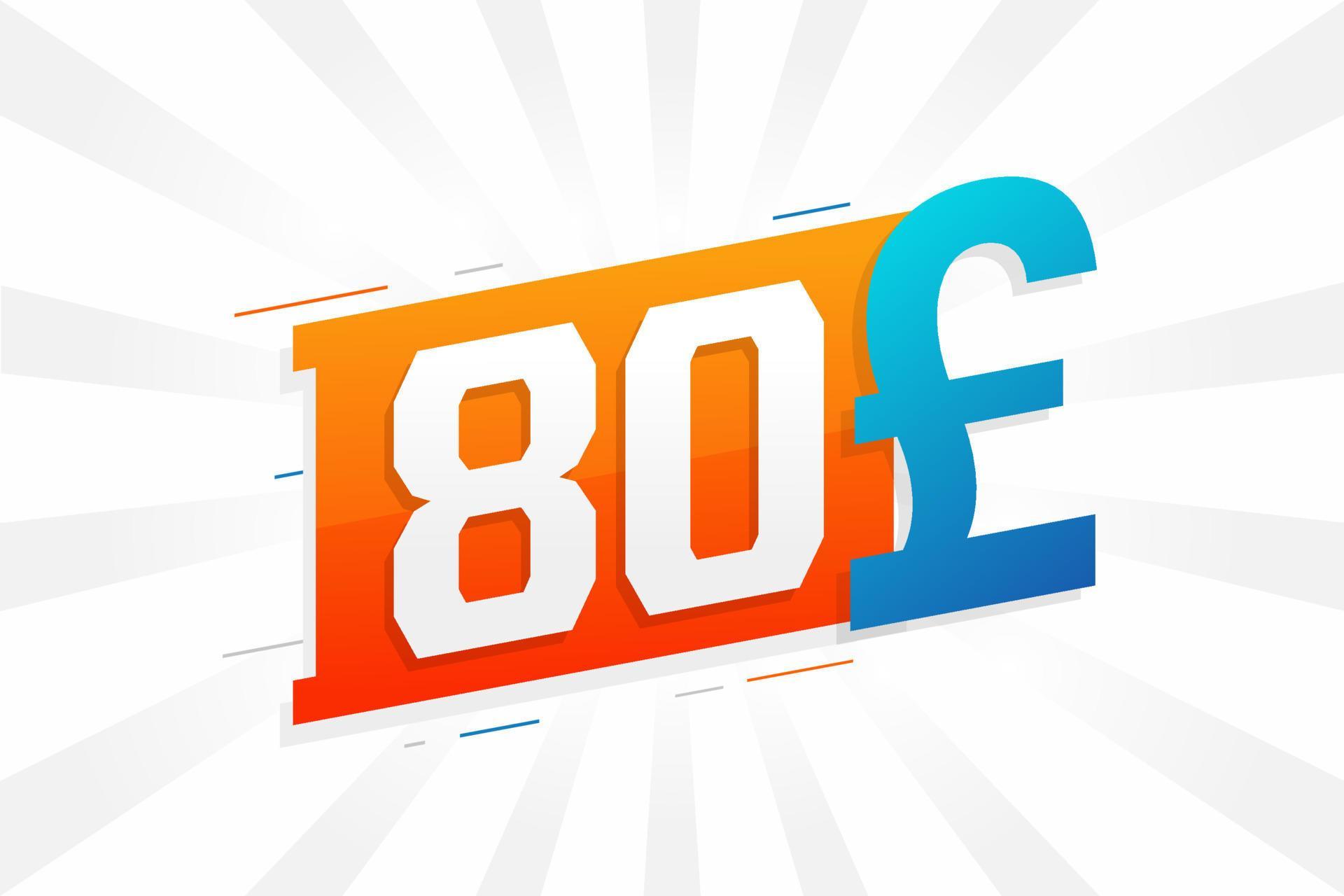 80 Pound Currency Vector Text Symbol 80 British Pound Money Stock 80-pound-currency-vector-text-symbol-80-british-pound-money-stock