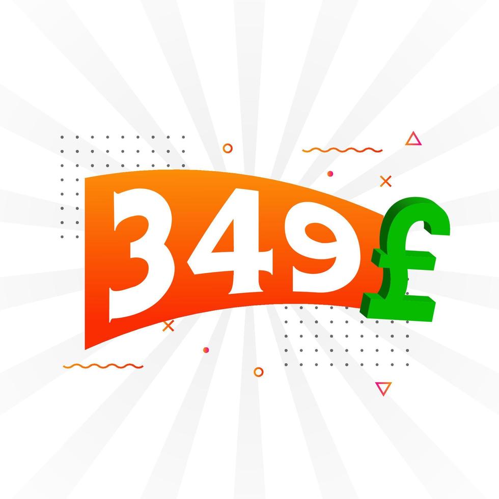 349 Pound Currency vector text symbol. 349 British Pound Money stock vector
