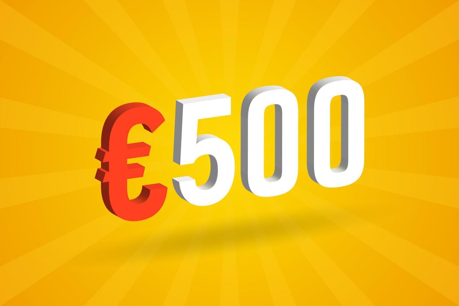 500 Euro Currency 3D vector text symbol. 3D 500 Euro European Union Money stock vector