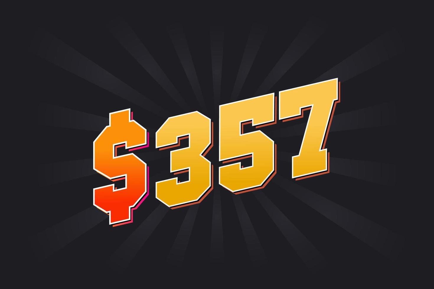 357 Dollar American Money vector text symbol. 357 USD United States Dollar stock vector