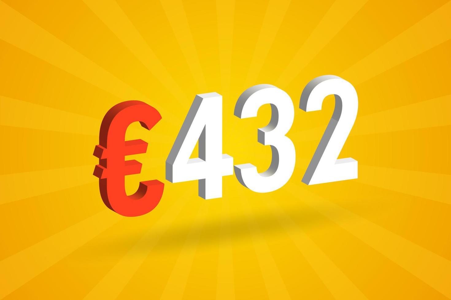 432 Euro Currency 3D vector text symbol. 3D 432 Euro European Union Money stock vector