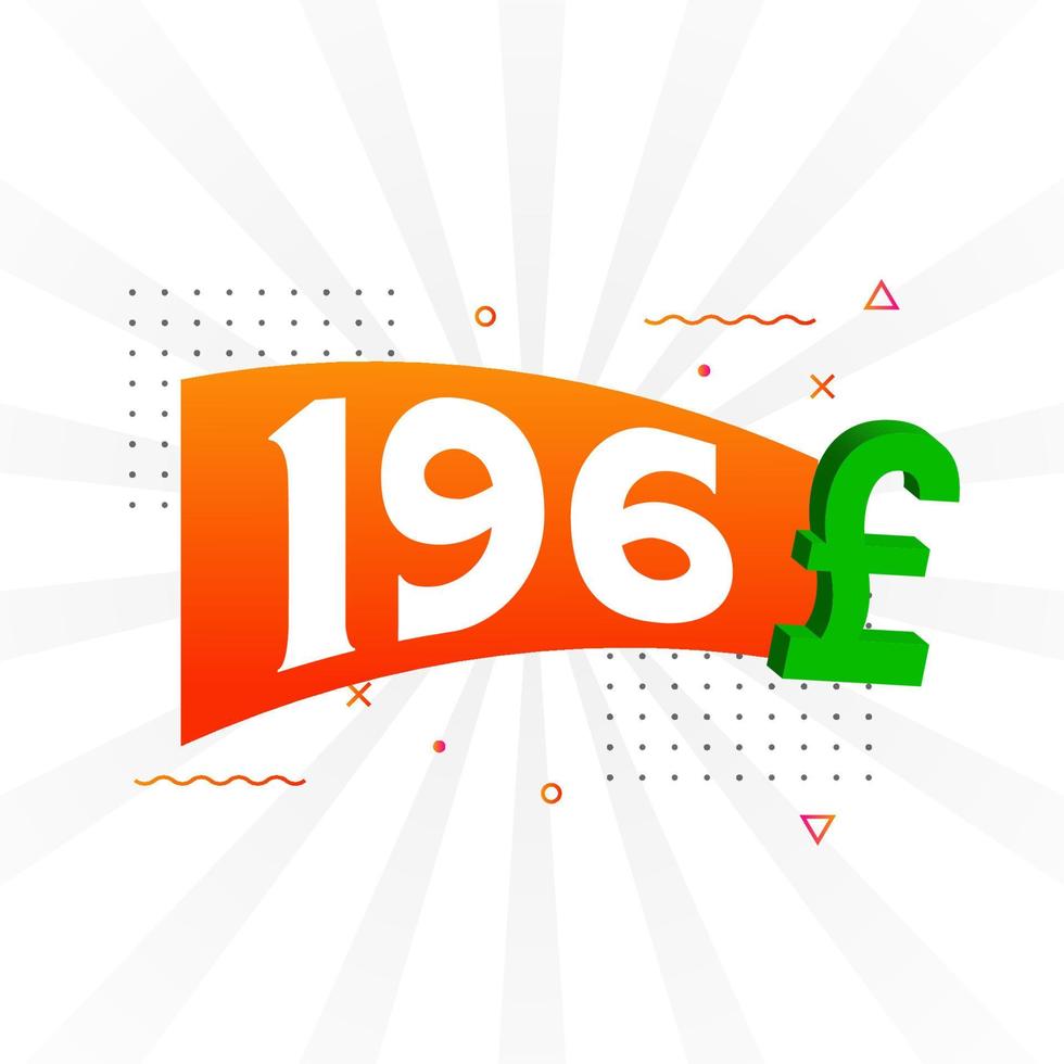 196 Pound Currency vector text symbol. 196 British Pound Money stock vector