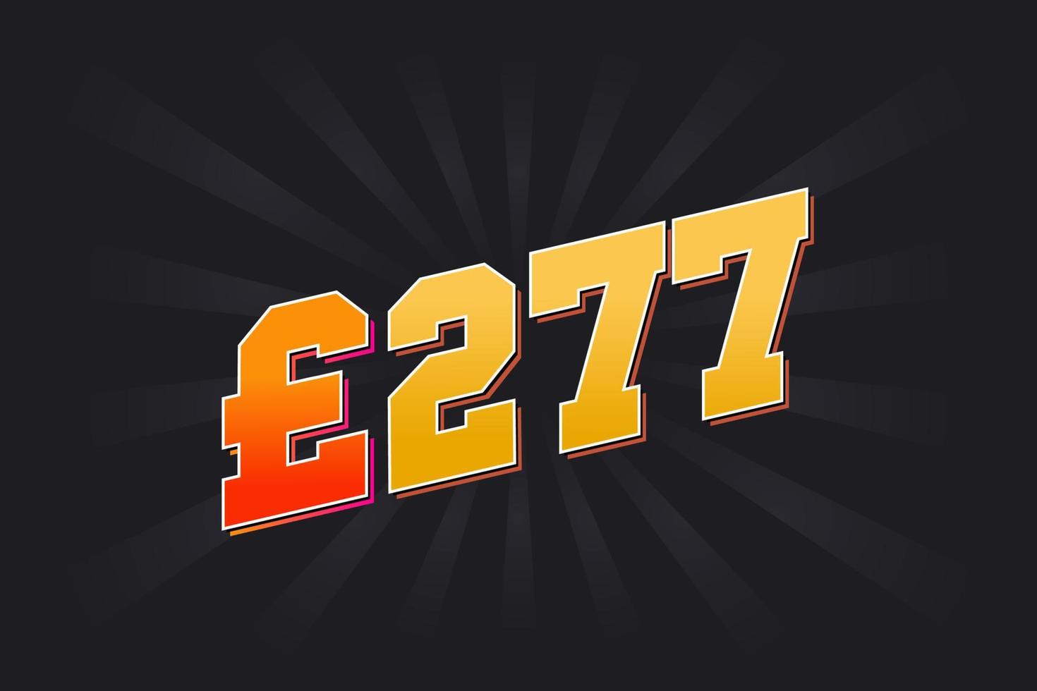 277 Pound Currency vector text symbol. 277 British Pound Money stock vector