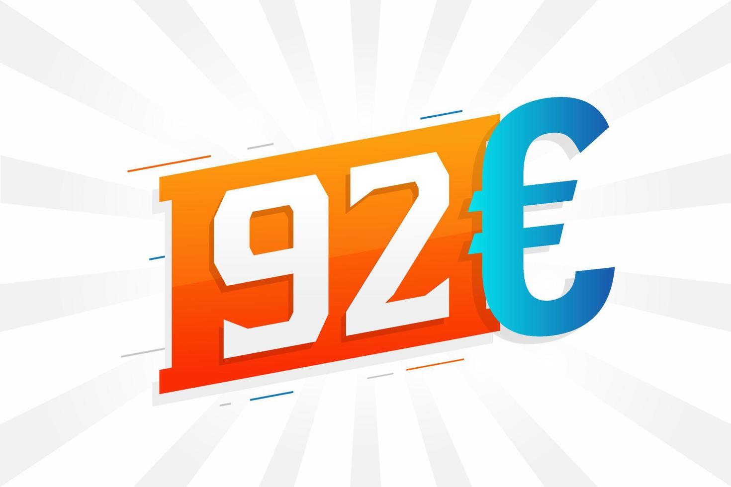 92 Euro Currency vector text symbol. 92 Euro European Union Money stock vector