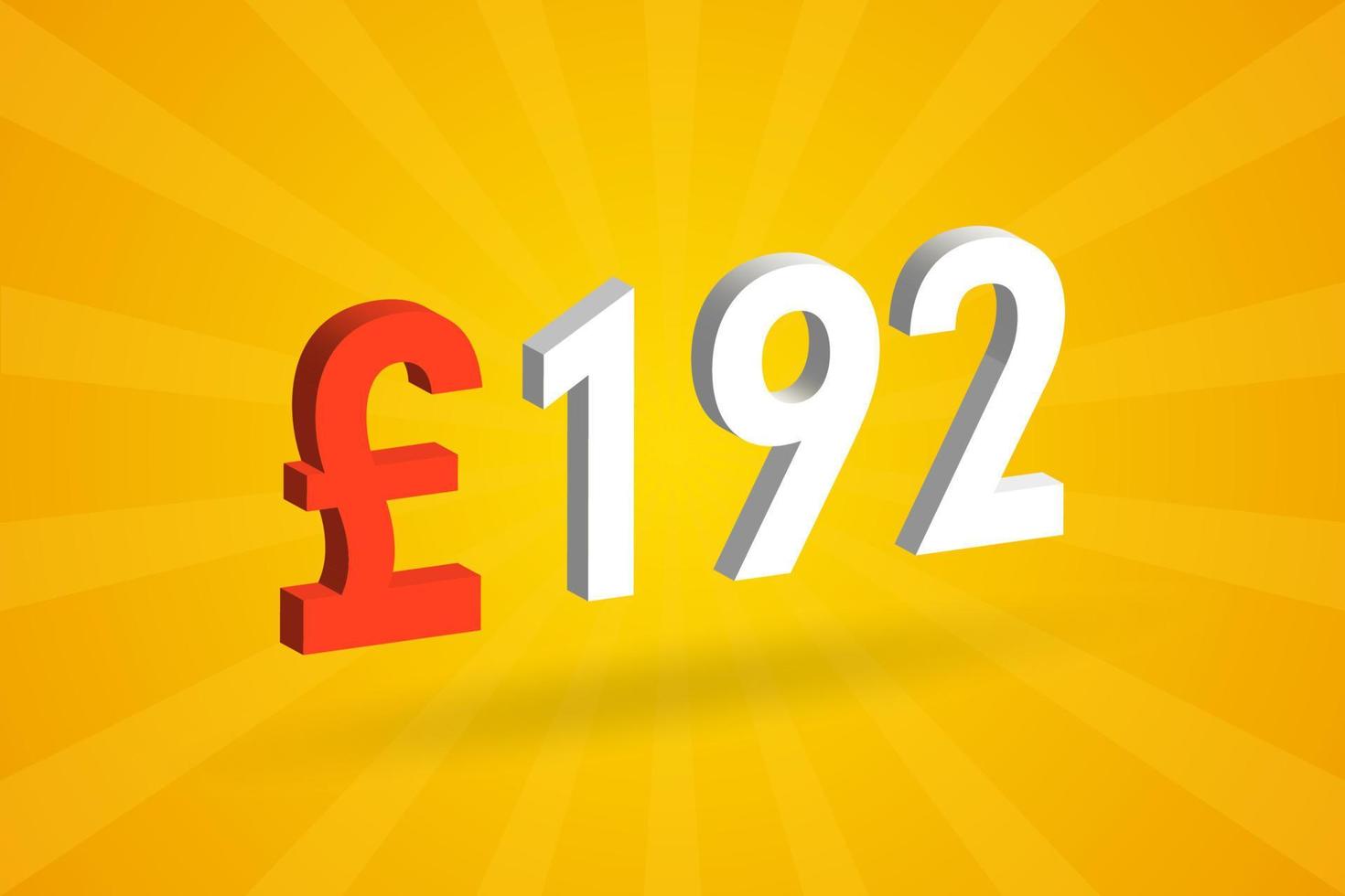 192 Pound Currency 3D vector text symbol. 3D 192 British Pound Money stock vector
