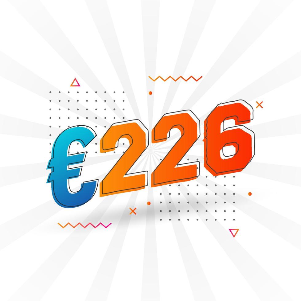 226 Euro Currency vector text symbol. 226 Euro European Union Money stock vector