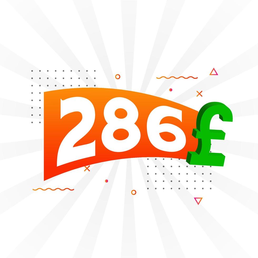 286 Pound Currency vector text symbol. 286 British Pound Money stock vector