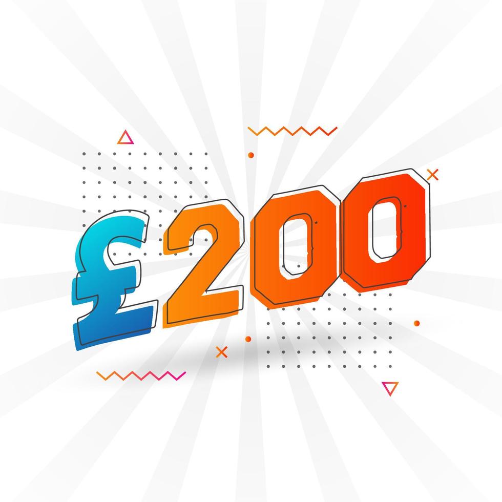 200 Pound Currency vector text symbol. 200 British Pound Money stock vector