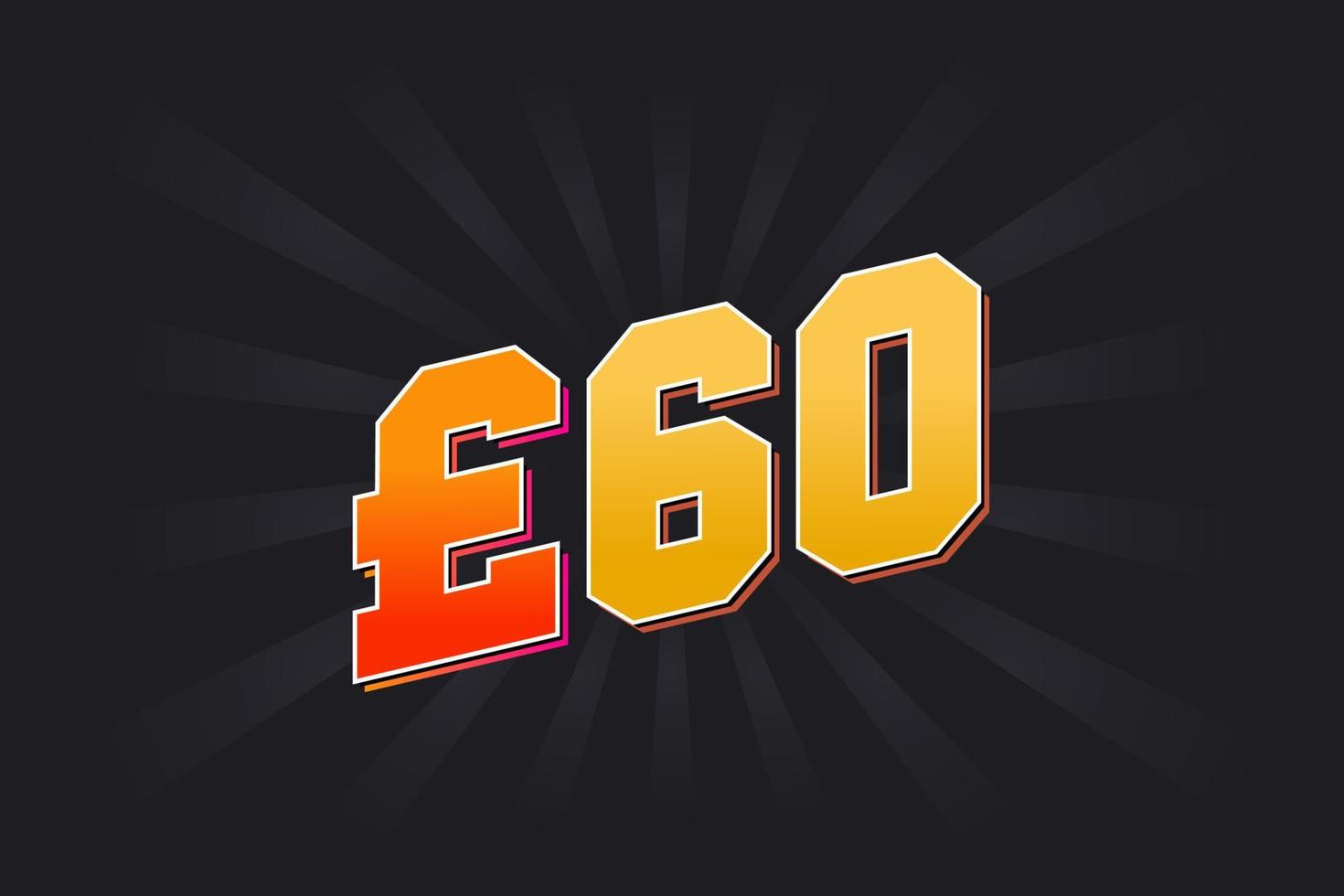 60 Pound Currency Vector Text Symbol 60 British Pound Money Stock 60-pound-currency-vector-text-symbol-60-british-pound-money-stock