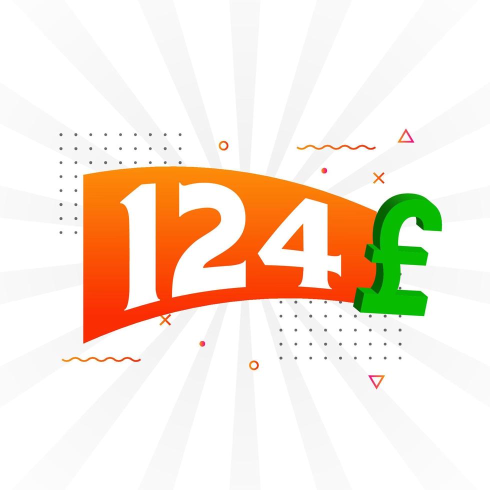 124 Pound Currency vector text symbol. 124 British Pound Money stock vector