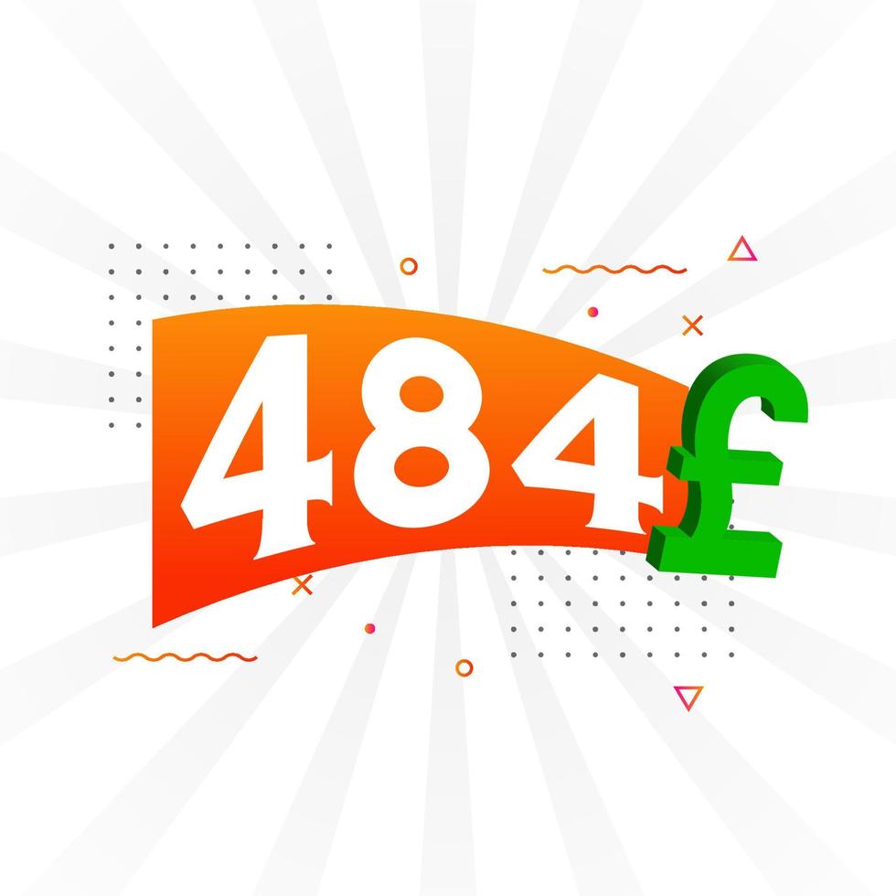 484 Pound Currency vector text symbol. 484 British Pound Money stock vector