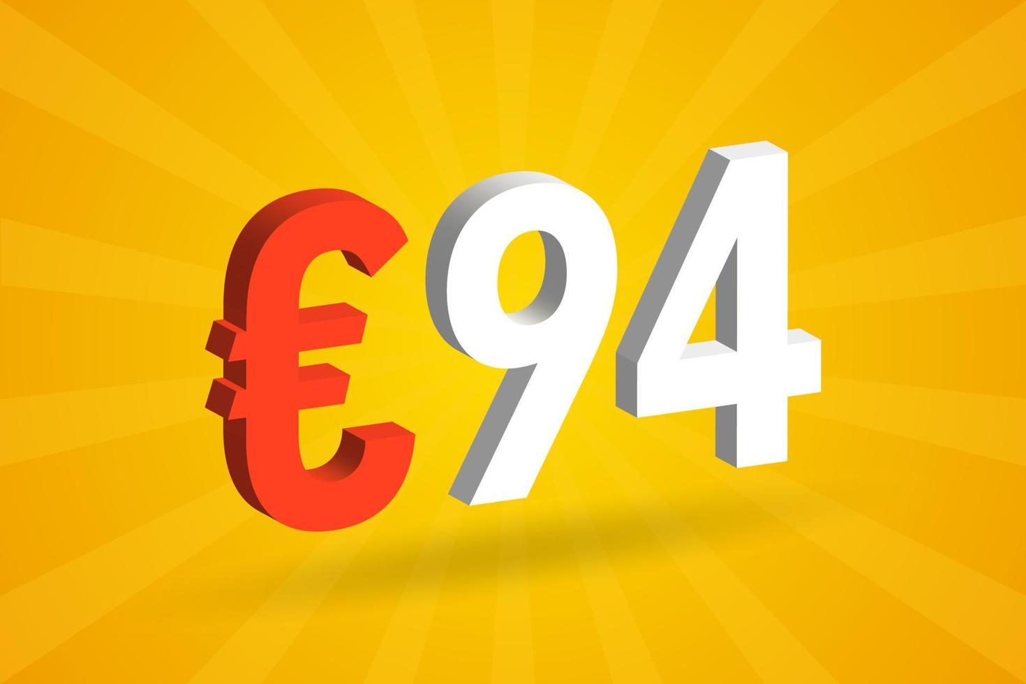 94 Euro Currency 3D vector text symbol. 3D 94 Euro European Union Money stock vector