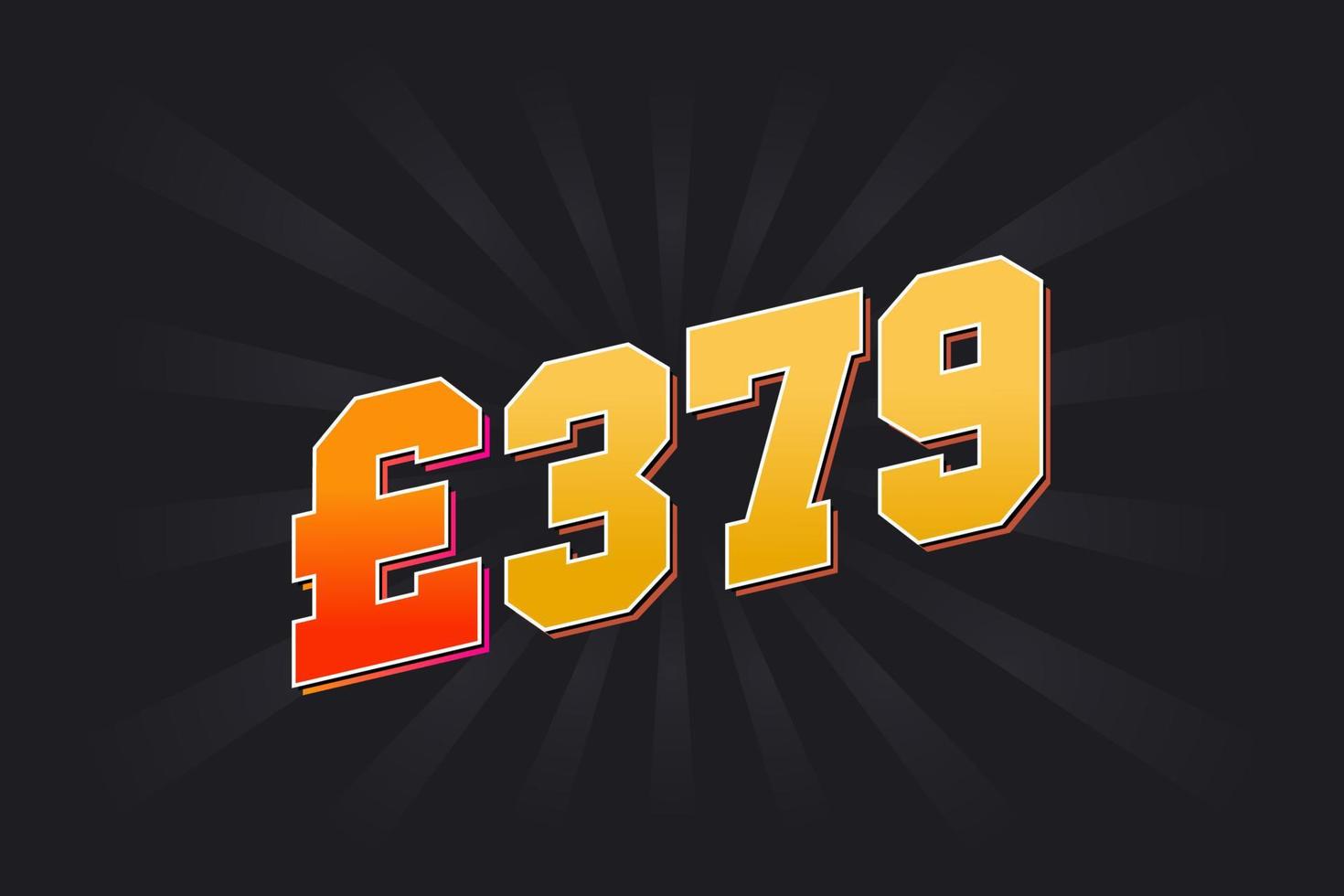 379 Pound Currency vector text symbol. 379 British Pound Money stock vector
