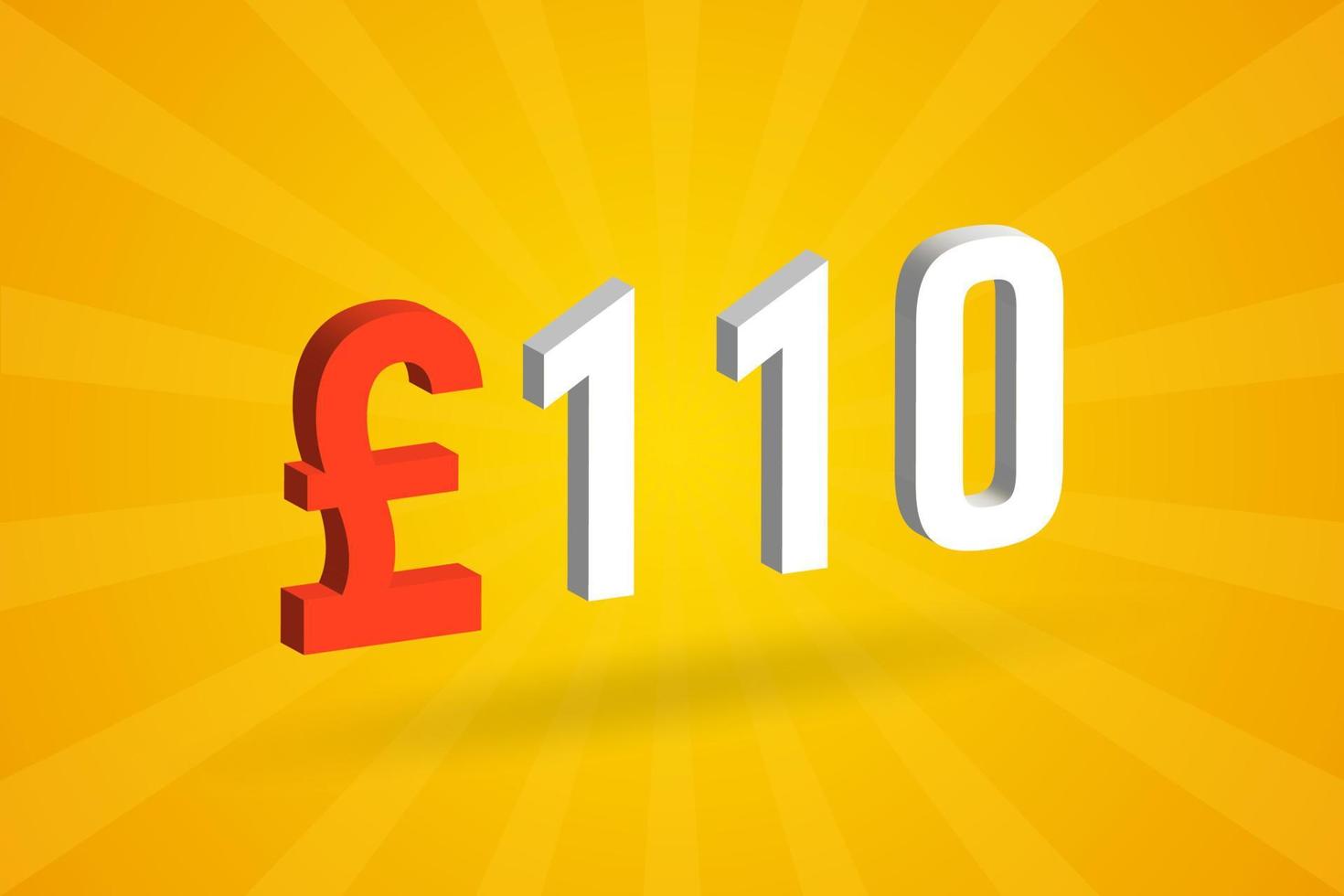 110 Pound Currency 3D vector text symbol. 3D 110 British Pound Money stock vector