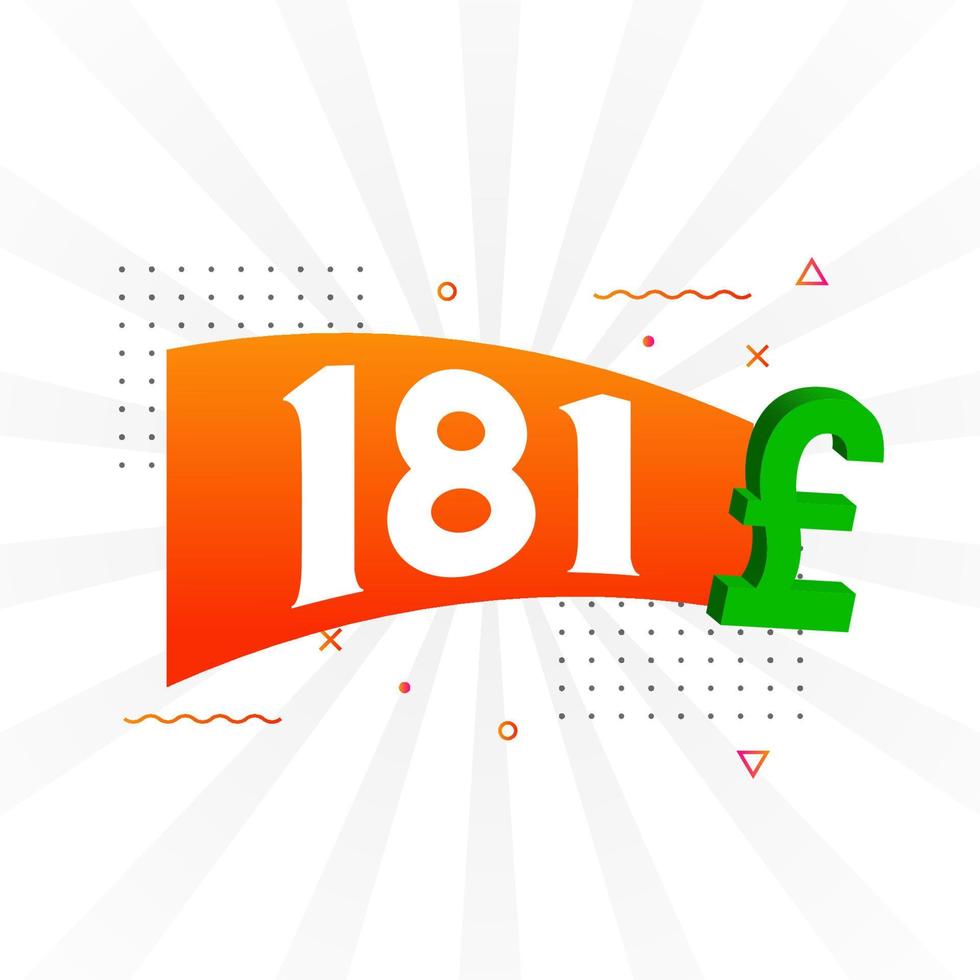 181 Pound Currency vector text symbol. 181 British Pound Money stock vector