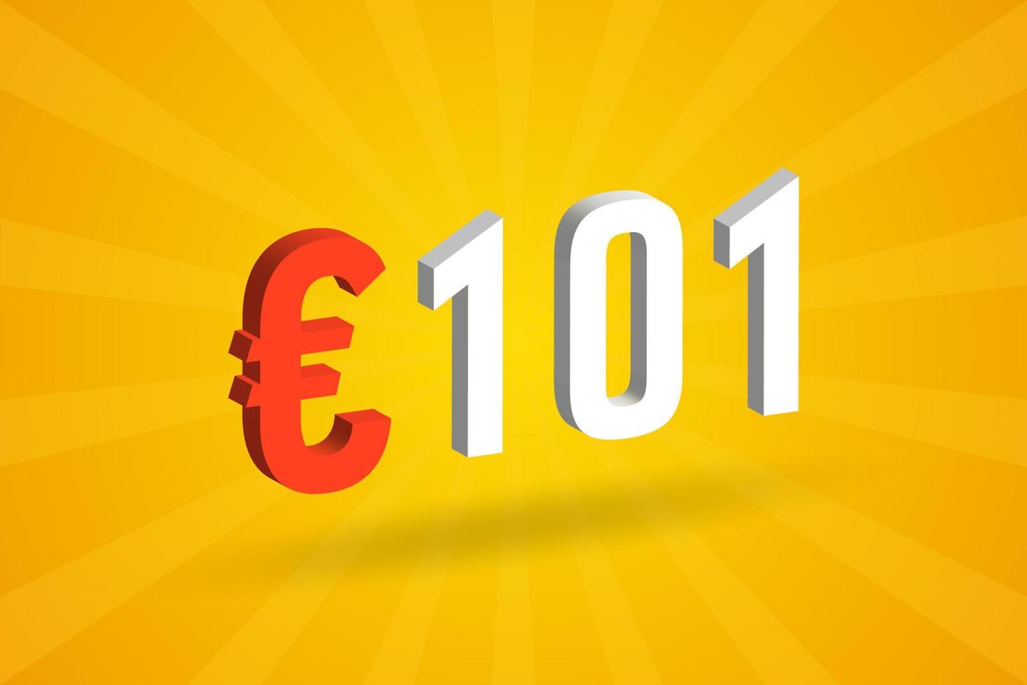 101 Euro Currency 3D vector text symbol. 3D 101 Euro European Union Money stock vector