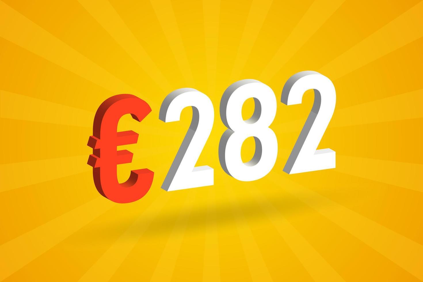 282 Euro Currency 3D vector text symbol. 3D 282 Euro European Union Money stock vector