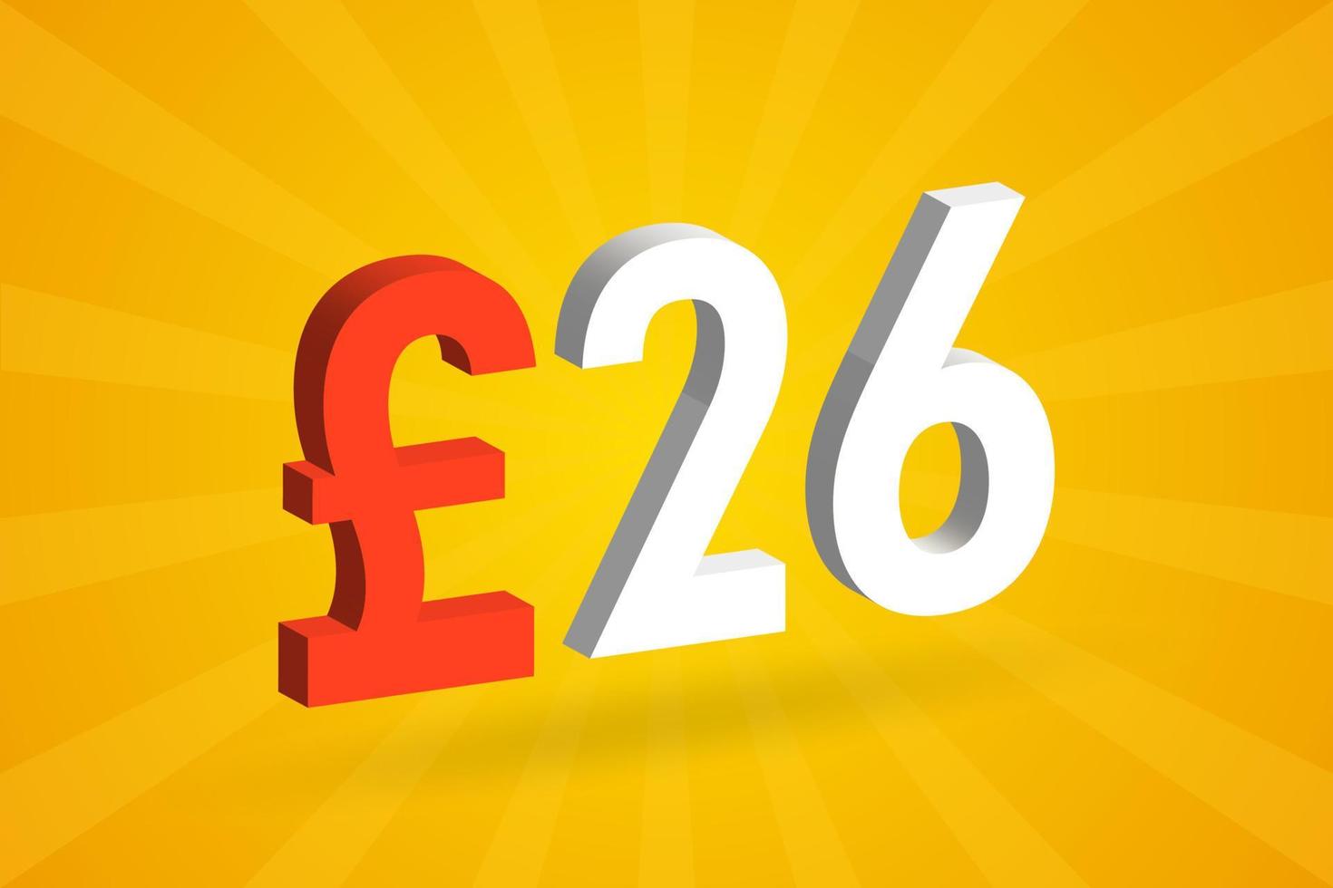 26 Pound Currency 3D vector text symbol. 3D 26 British Pound Money stock vector