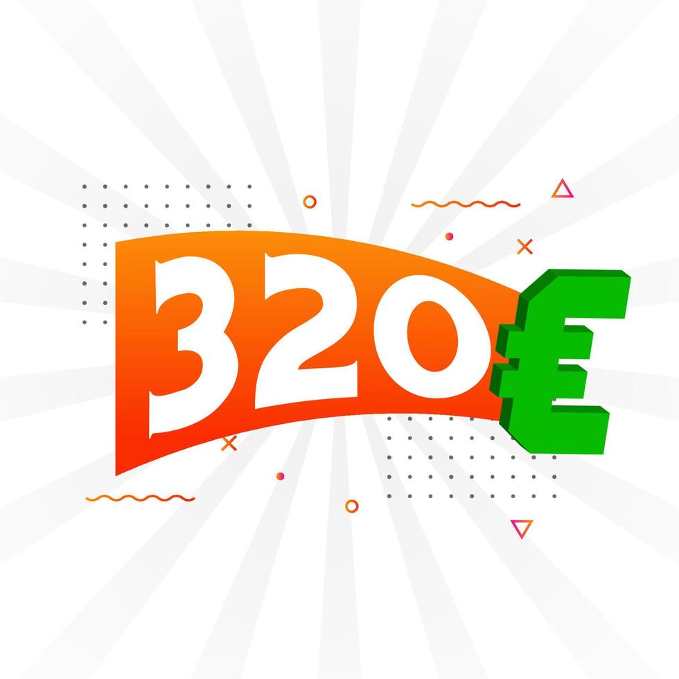 Símbolo de texto vectorial de moneda de 320 euros. 320 euros vector de stock de dinero de la unión europea