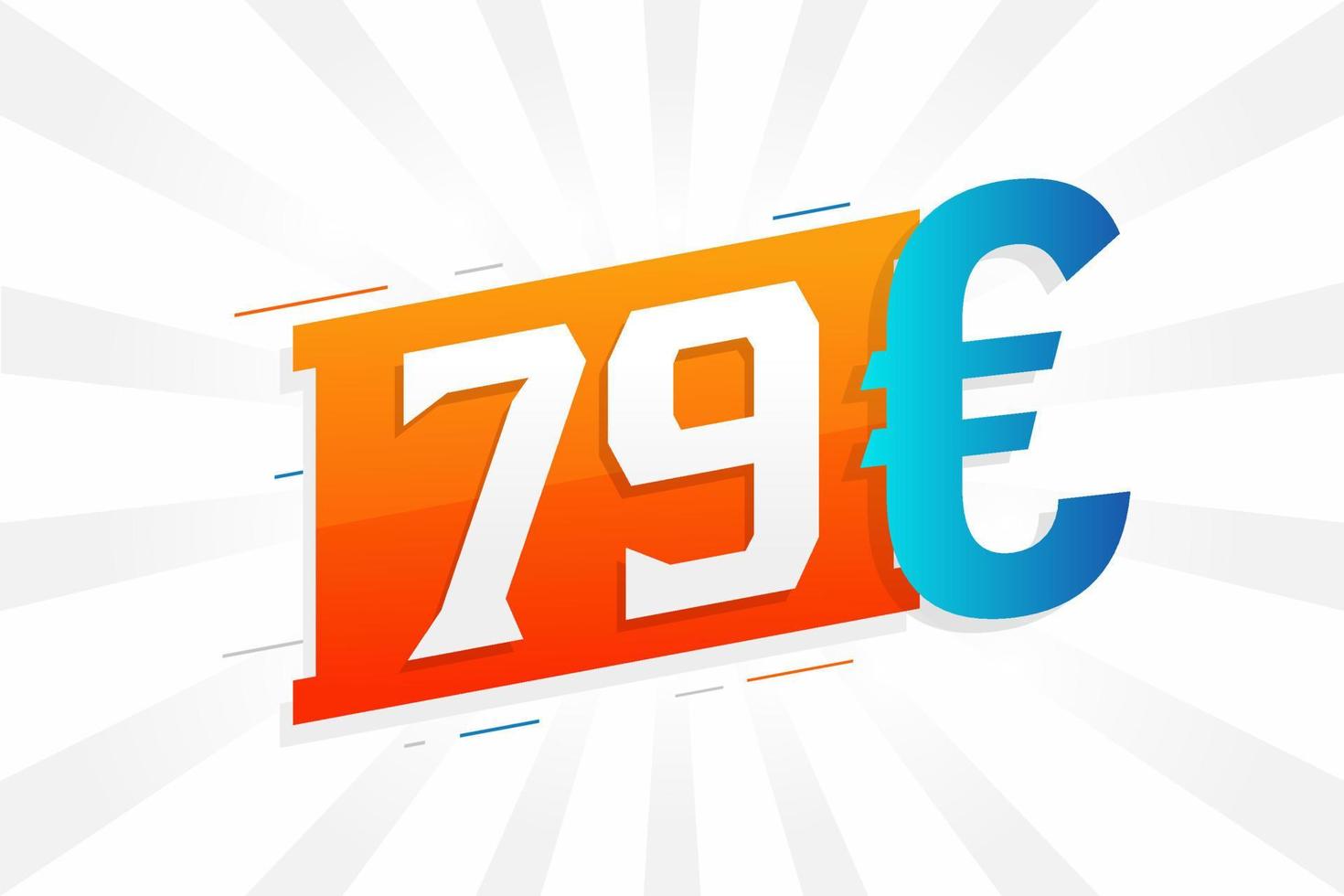 Símbolo de texto vectorial de moneda de 79 euros. 79 euro vector de stock de dinero de la unión europea