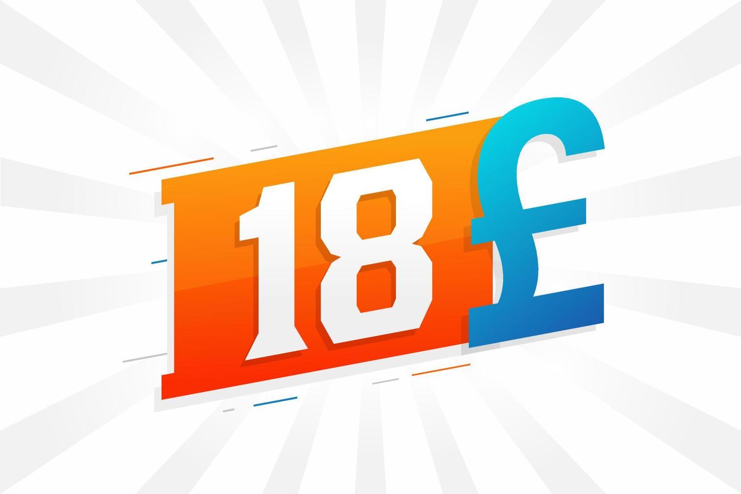 18 Pound Currency vector text symbol. 18 British Pound Money stock vector