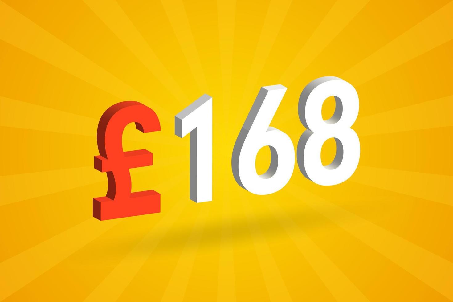 168 Pound Currency 3D vector text symbol. 3D 168 British Pound Money stock vector