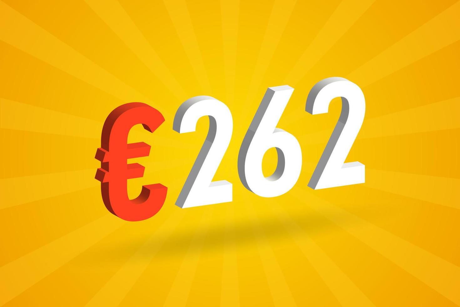 262 Euro Currency 3D vector text symbol. 3D 262 Euro European Union Money stock vector