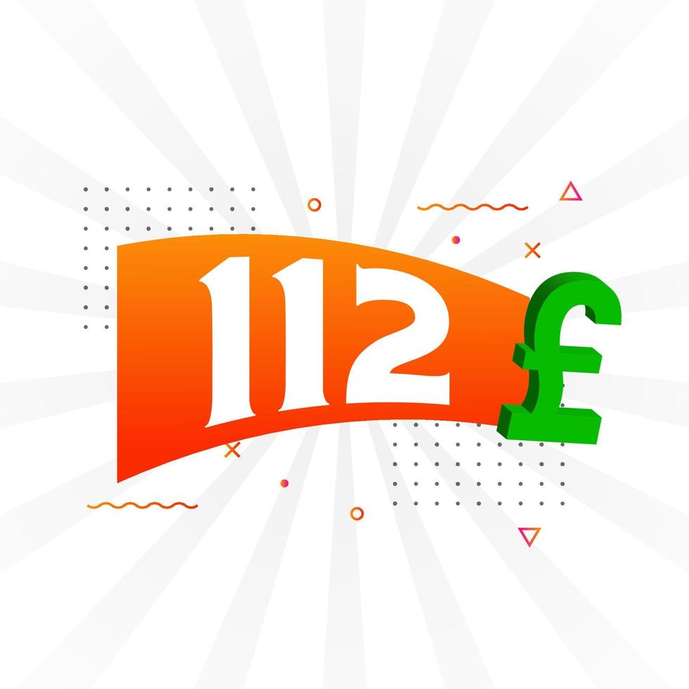 Símbolo de texto vectorial de moneda de 112 libras. 112 libras esterlinas dinero stock vector