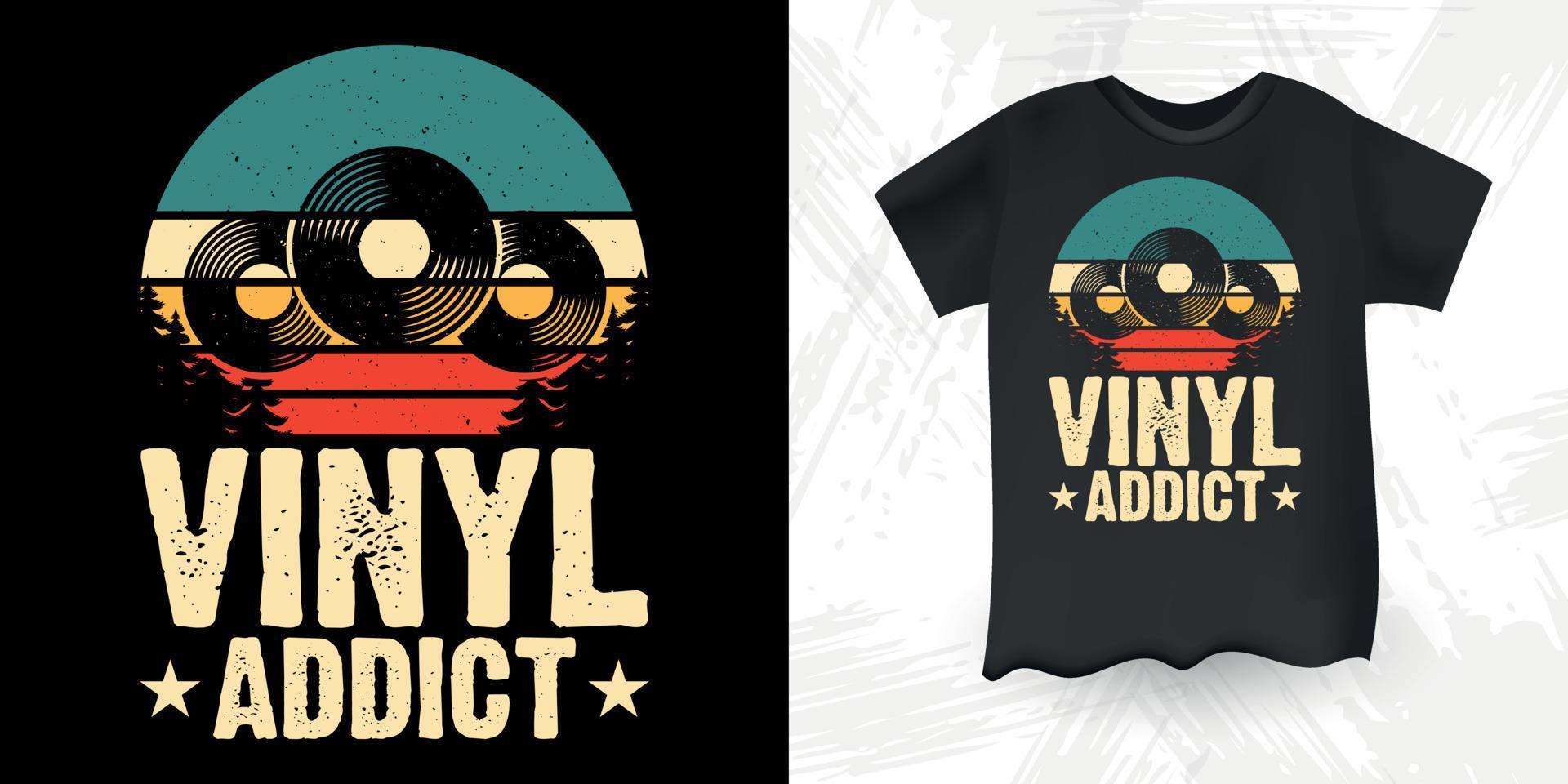 vinilo adicto divertido dj amante de la música retro vintage día del padre música dj diseño de camiseta vector