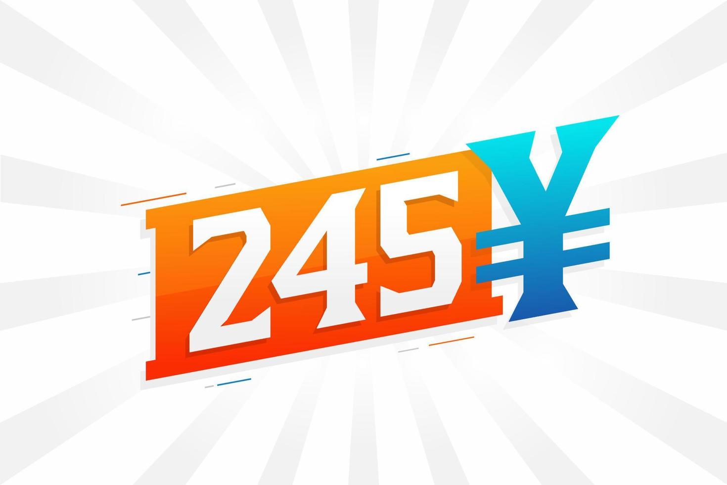 245 Yuan Chinese currency vector text symbol. 245 Yen Japanese currency Money stock vector