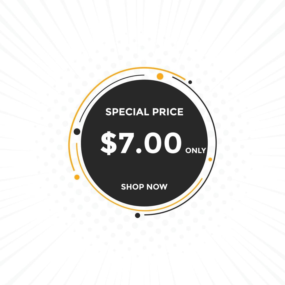 7 USD Dollar Month sale promotion Banner. Special offer, 7 dollar month price tag, shop now button. Business or shopping promotion marketing concept vector