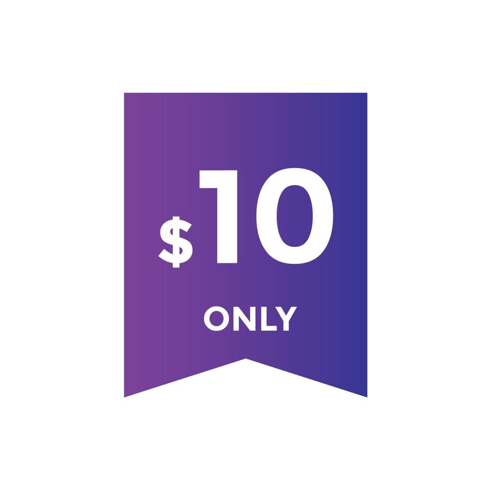 10 dollar price tag. Price 10 USD dollar only Sticker sale promotion Design. shop now button for Business or shopping promotion vector
