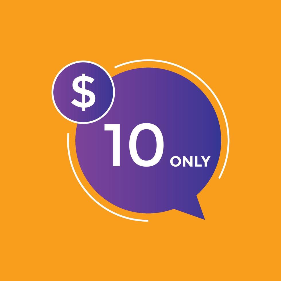 10 dollar price tag. Price 10 USD dollar only Sticker sale promotion Design. shop now button for Business or shopping promotion vector