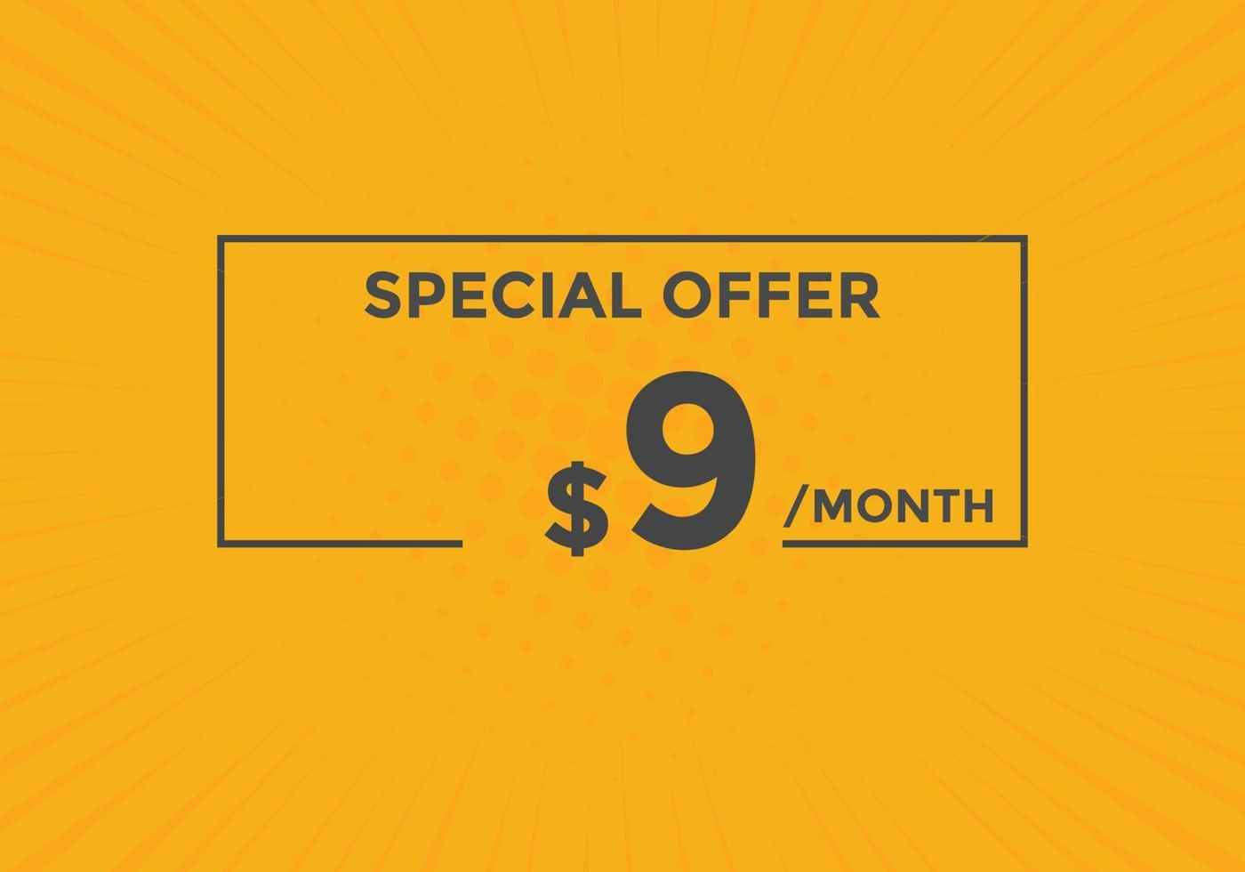 9 USD Dollar Month sale promotion Banner. Special offer, 9 dollar month price tag, shop now button. Business or shopping promotion marketing concept vector