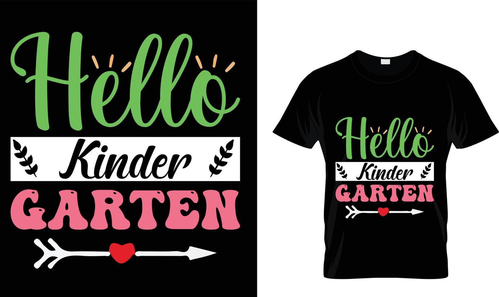 Hello kinder garten T-shirt design template vector