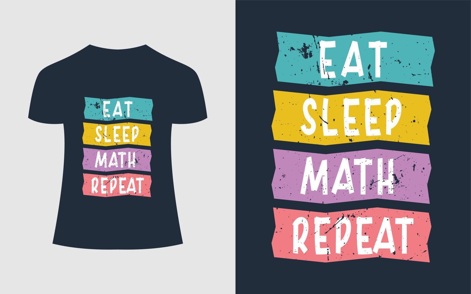 cita del concepto del maestro del diseño de la camiseta de matemáticas - comer dormir repetición de matemáticas vector