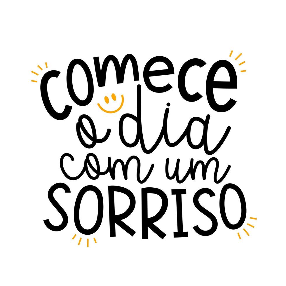 letras inspiradoras en portugués brasileño. traducción - comience el día con una sonrisa. vector