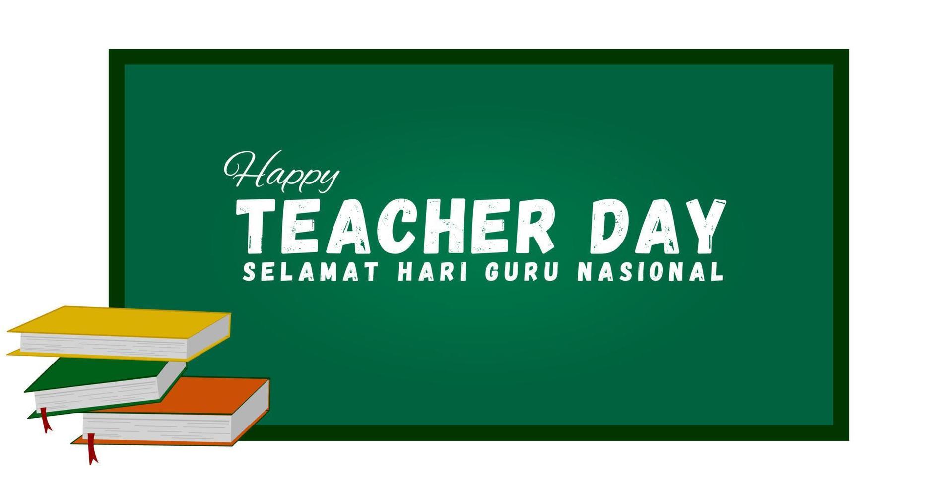 greeting card or celebration of Hari guru Nasional in Indonesia, translation happy national teacher's day vector