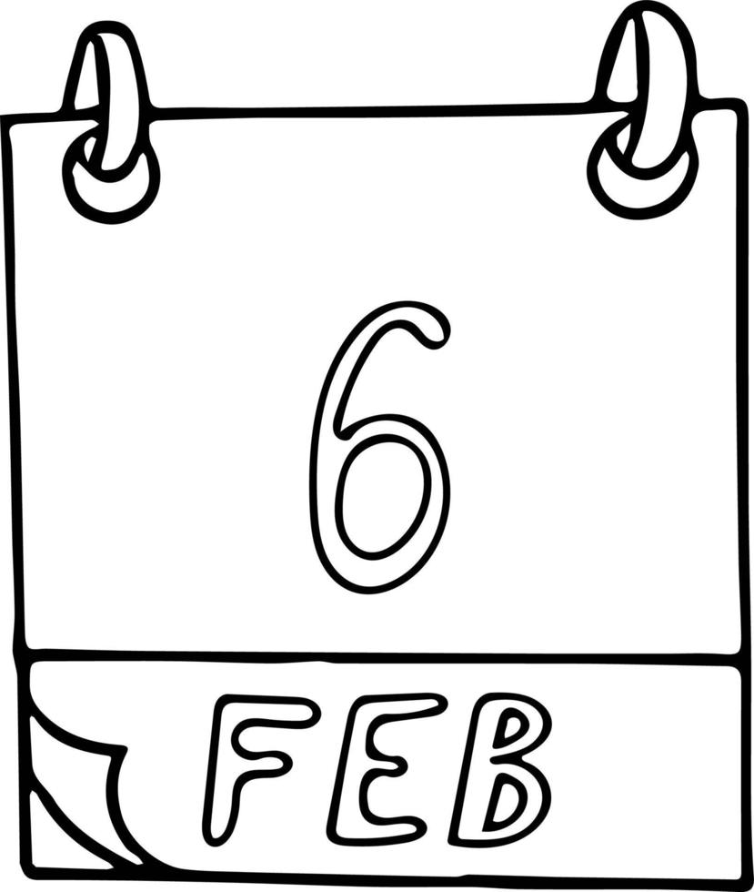 calendar hand drawn in doodle style. February 6. International Bartenders Day, date. icon, sticker element for design. planning, business holiday vector
