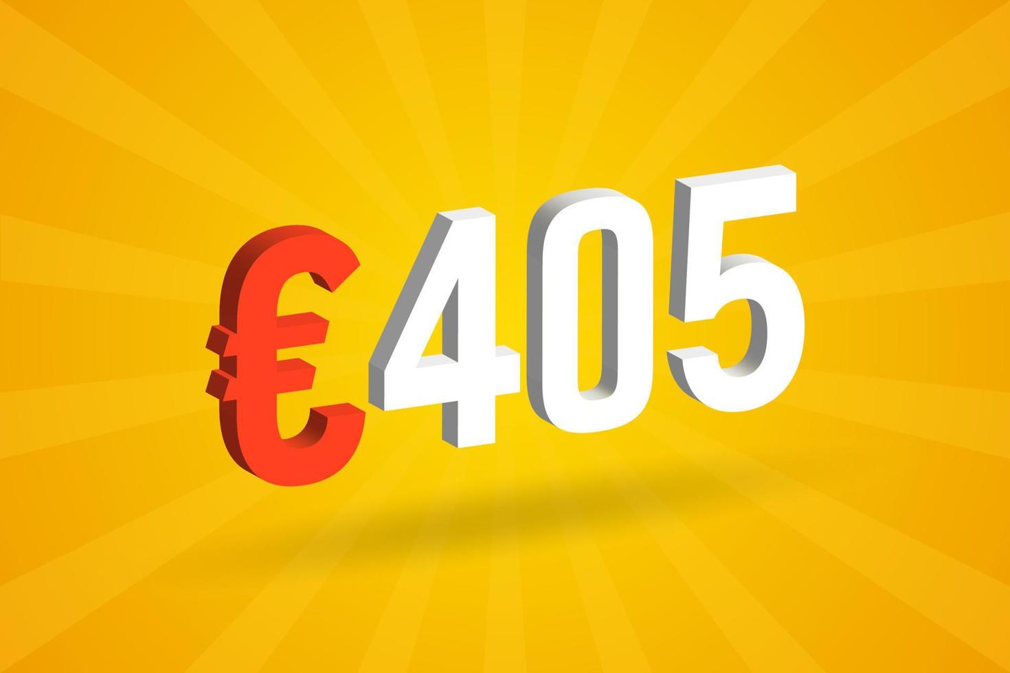 405 Euro Currency 3D vector text symbol. 3D 405 Euro European Union Money stock vector