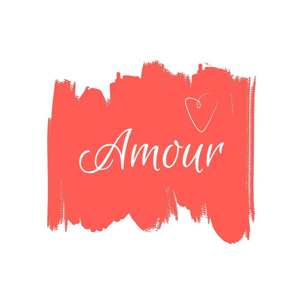 Amour love romantic lettering card isolated on white background. T-shirt sublimation print template. vector