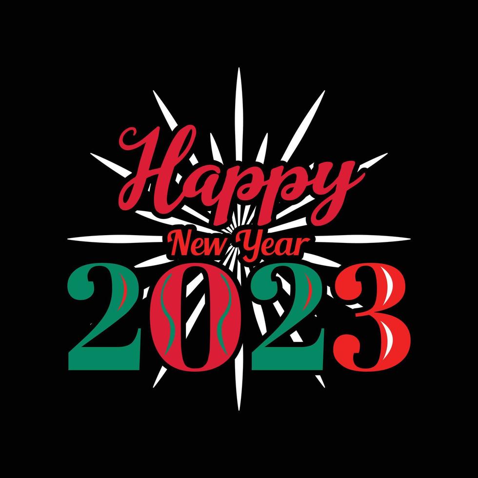 Happy new Year T-shirt Design 2023 vector