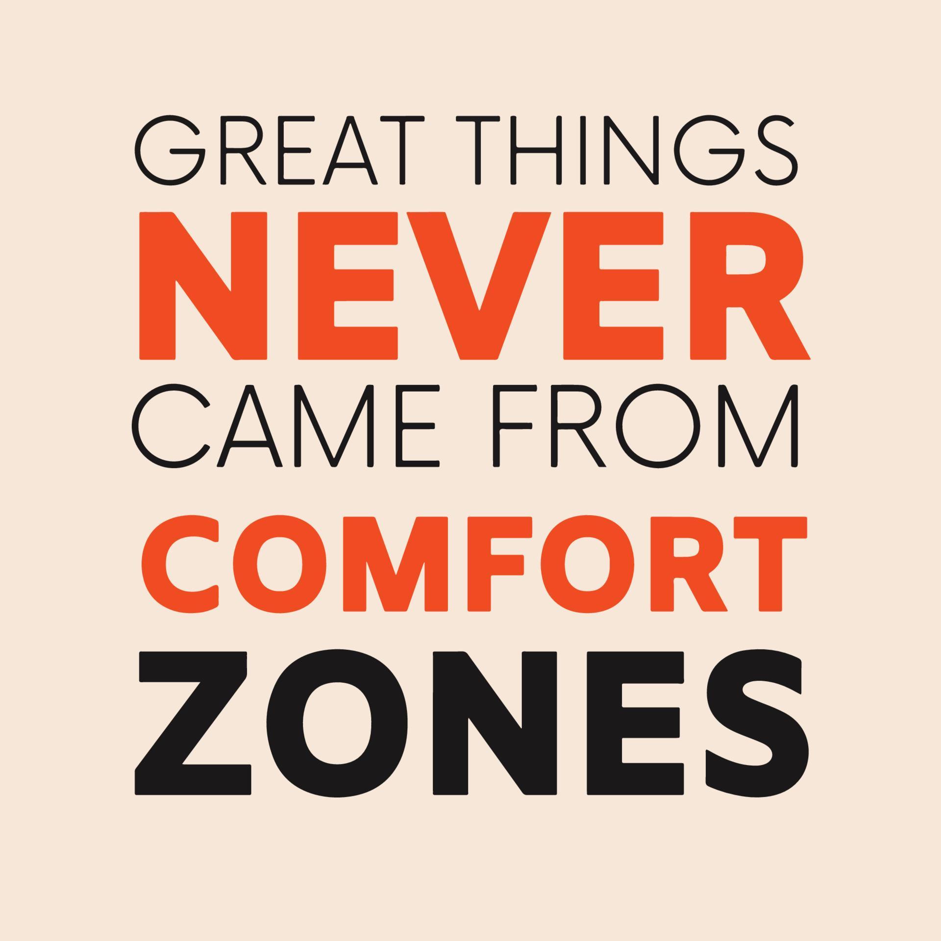 Top 26+ Stock Images great things don’t come from comfort zones Updated Top 26+ Stock Images great things don’t come from comfort zones Updated
