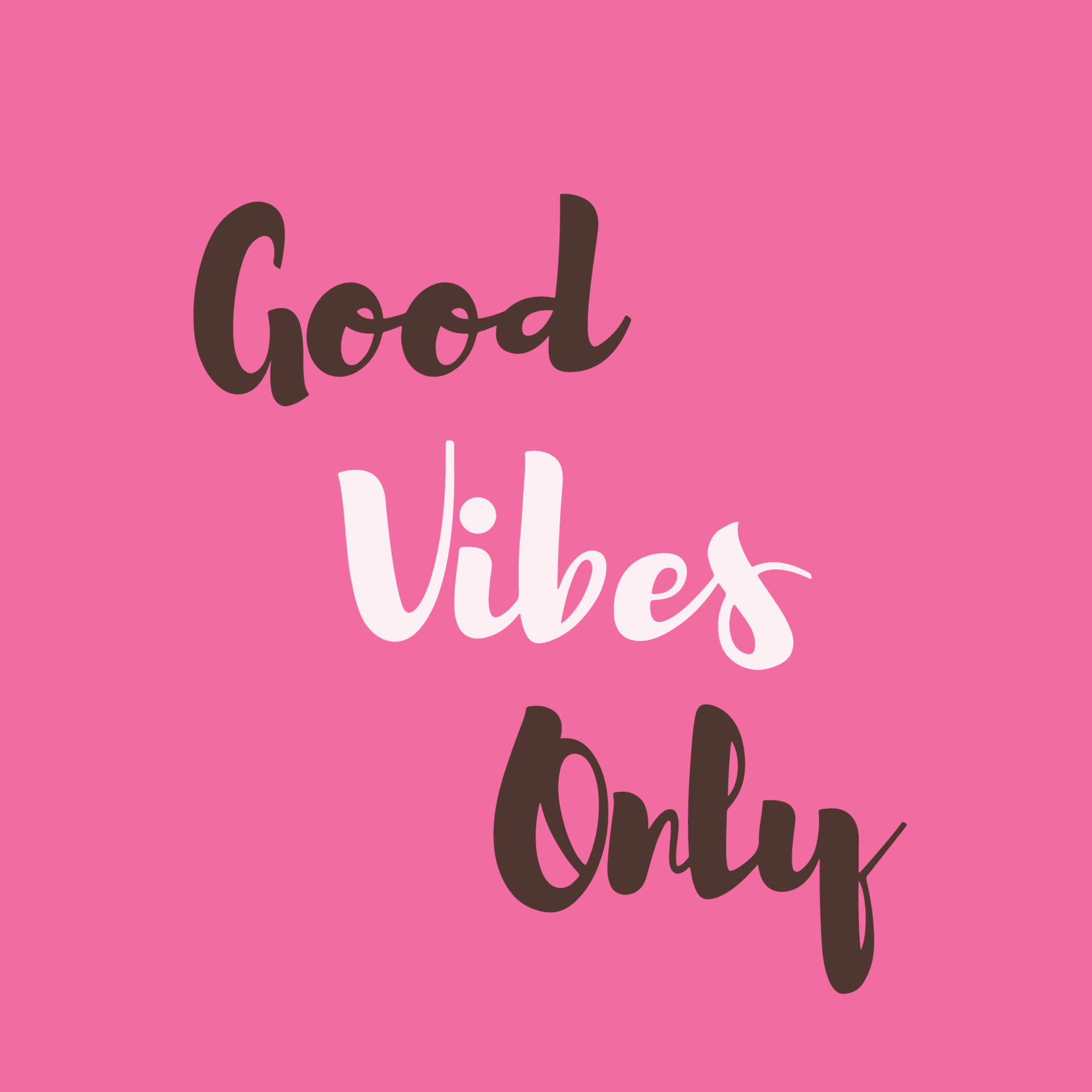 Good vibes only pink inspirational quote 13943210 Vector Art at Vecteezy