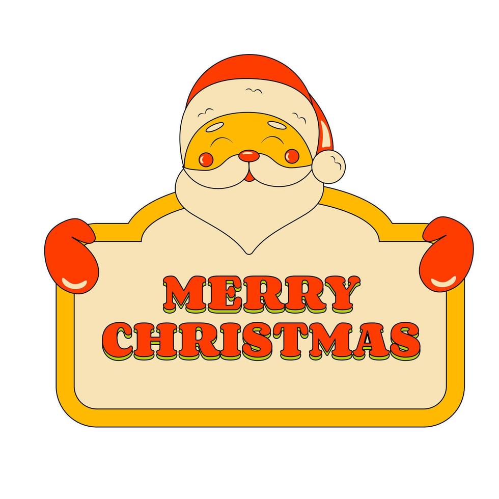 Cute Santa Claus Holding Sign Merry Christmas Greeting Isolated Decorative Element in Retro Groove Style vector